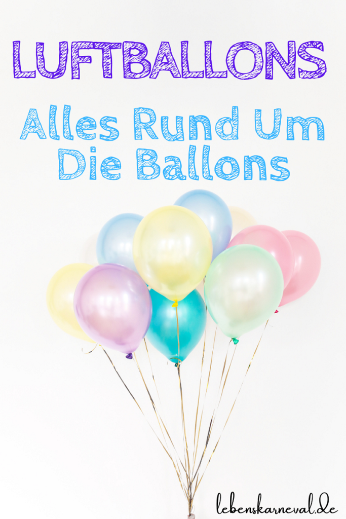 Luftballons – Alles Rund Um Die Ballons5 - pin