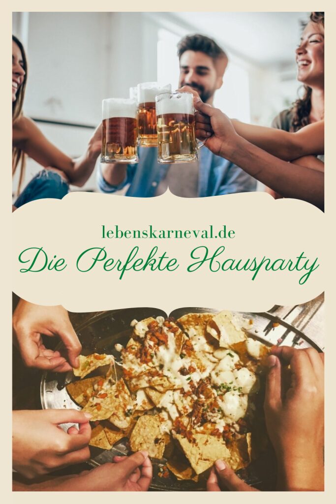 Die Perfekte Hausparty Die Perfekte Hausparty