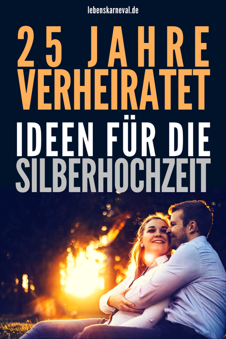 25 Jahre Verheiratet Ideen Für Die Silberne Hochzeit