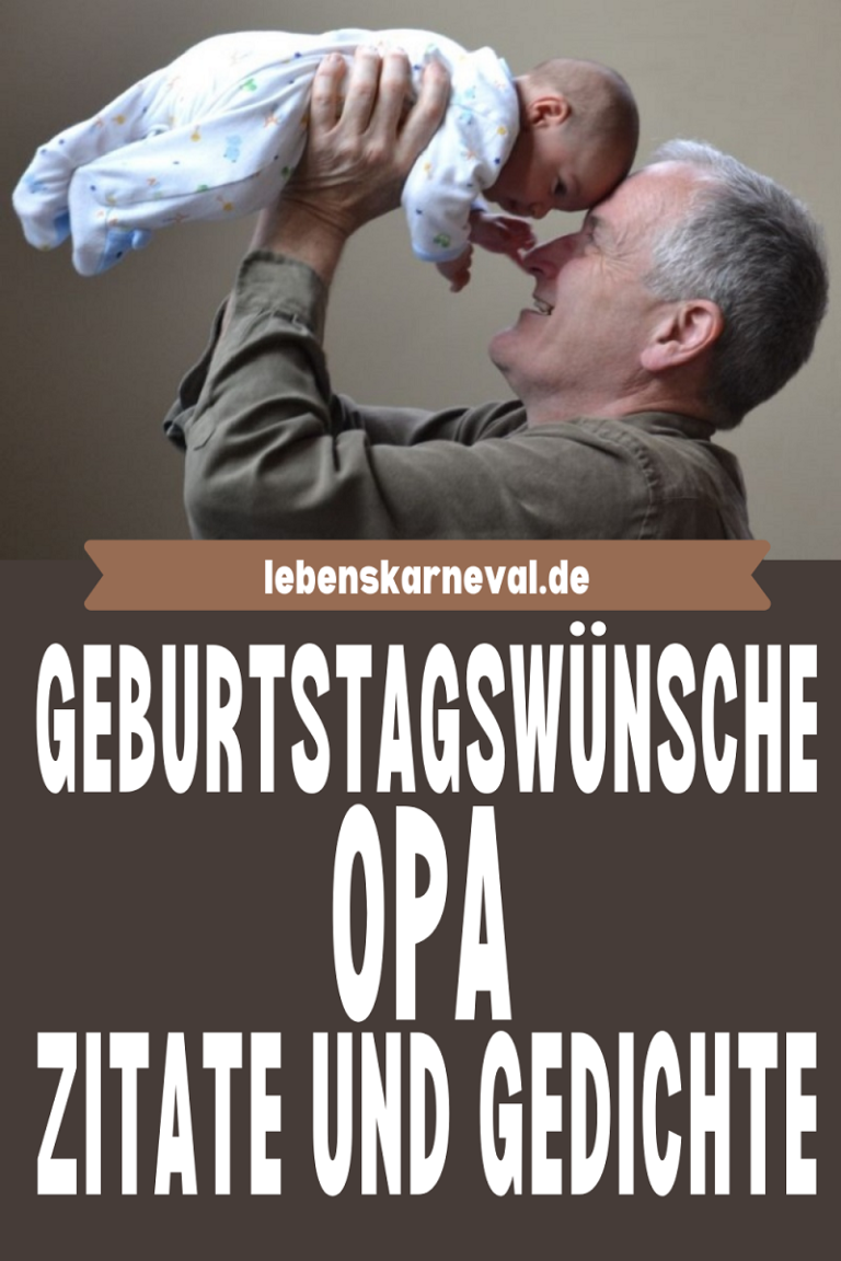Geburtstagswünsche Opa Schönste Sprüche, Gedichte und Zitate