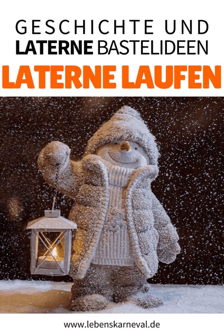 Laterne Laufen Geschichte Und Laterne Bastelideen Lebens Karneval