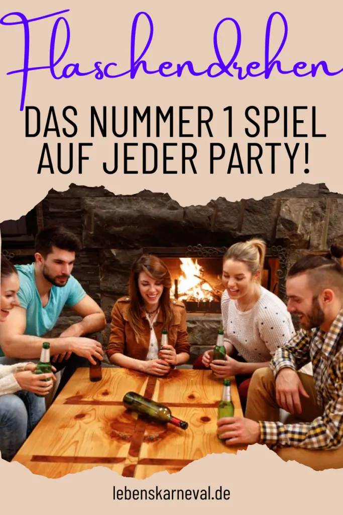 Flaschendrehen-Das Nummer 1 Spiel Auf Jeder Party! - pin