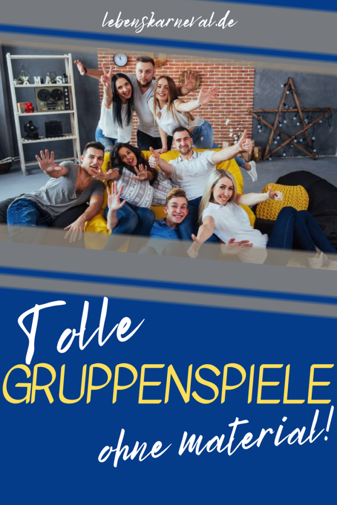 Tolle Gruppenspiele Ohne Material! - pin