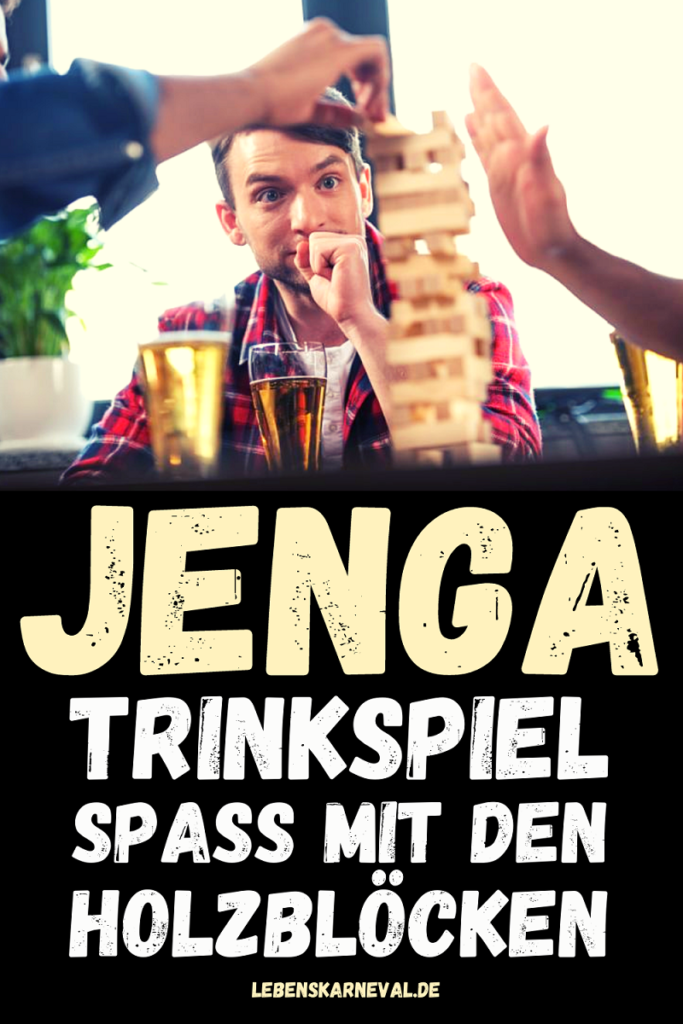 Jenga Trinkspiel - Spaß Mit Den Holzblöcken Jenga Trinkspiel - Spaß Mit Den Holzblöcken