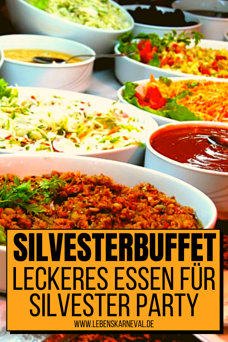 Silvesterbuffet: Leckeres Essen Für Silvester Party - Lebens Karneval