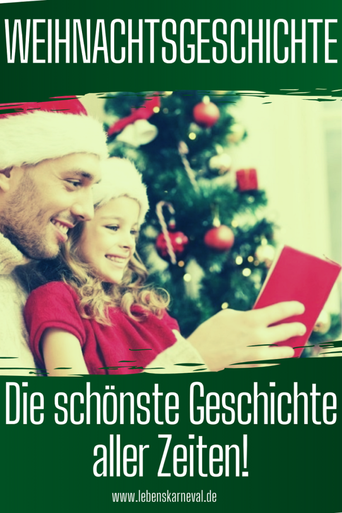 Weihnachtsgeschichte-Die schönste Geschichte aller Zeiten!2 - pin