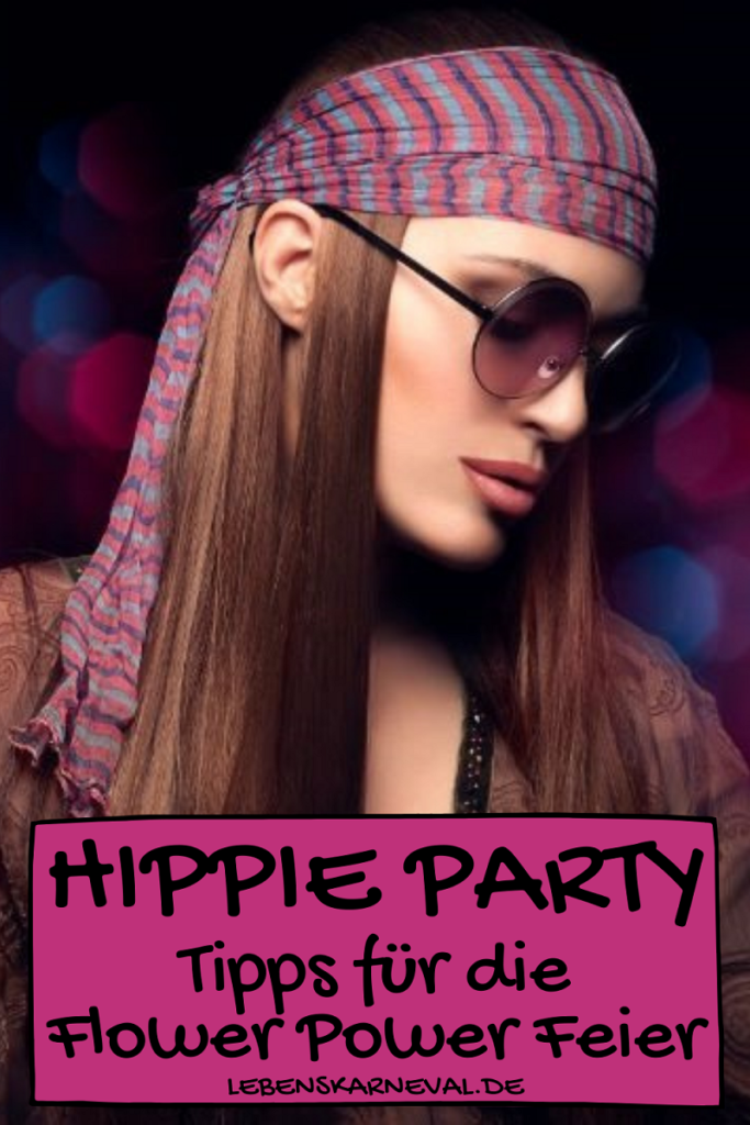 Hippie Party - Tipps Für Die Flower Power Feier Hippie Party - Tipps Für Die Flower Power Feier