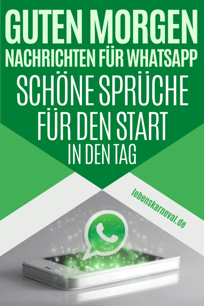 Guten Morgen Nachricht Whatsapp_ Schöne Sprüche Für Den Start In Den Tag - pin