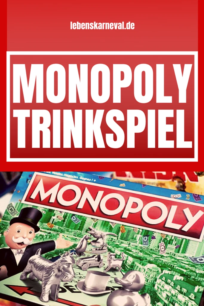 Monopoly Trinkspiel - pin
