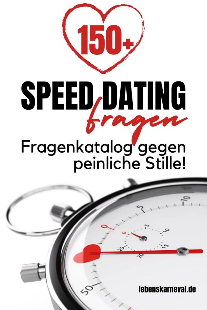 150+ Speed Dating Fragen_ Fragenkatalog Gegen Peinliche Stille - pin