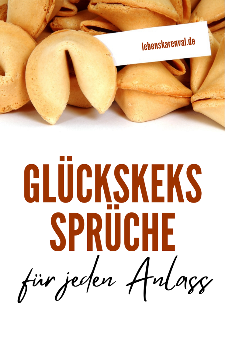 Glückskeks Sprüche Für Jeden Anlass