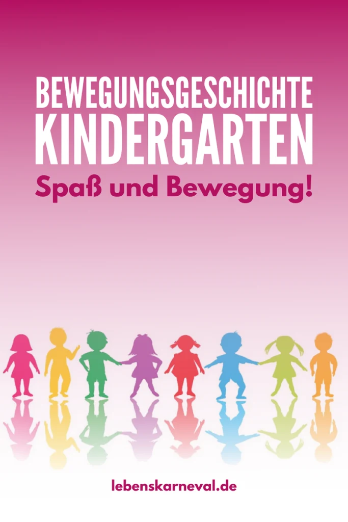 Bewegungsgeschichte Kindergarten Spaß Und Bewegung! pin