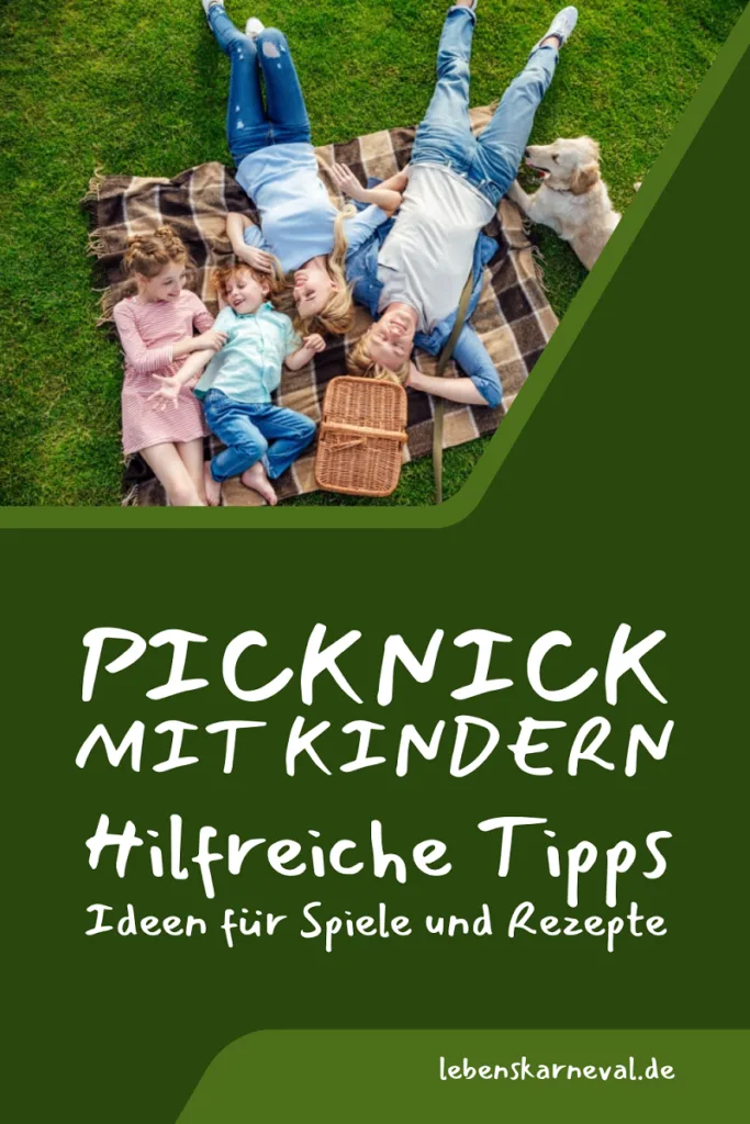 Picknick Mit Kindern Hilfreiche Tipps, Ideen Für Spiele Und Rezepte pin
