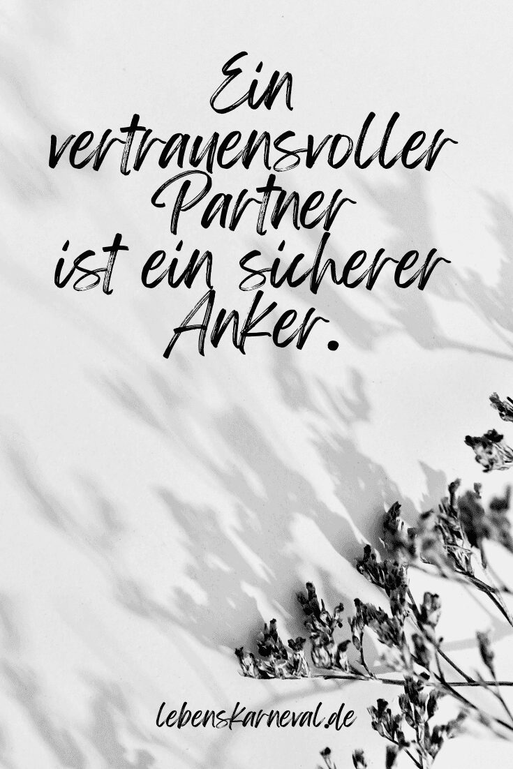 Vertrauen Sprüche Alles Ist Vertrauenssache Lebens Karneval