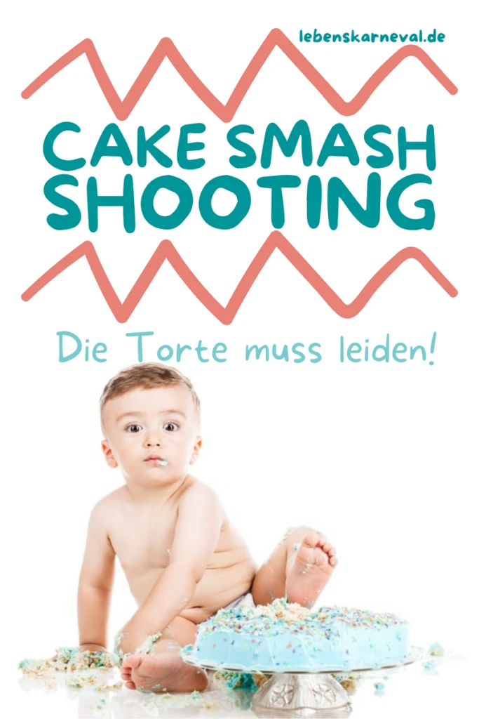 Cake Smash Shooting Die Torte Muss Leiden! pin