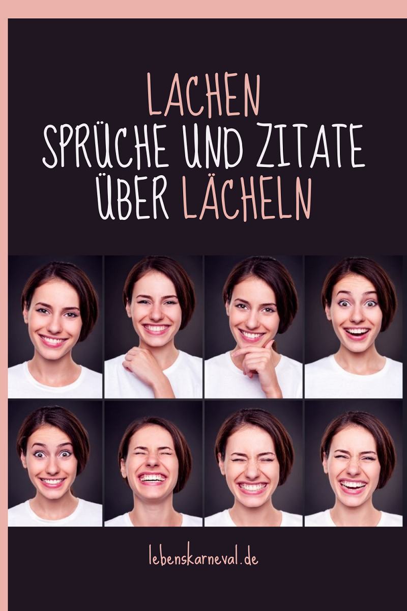 Lachen Sprüche Und Zitate Über Lächeln