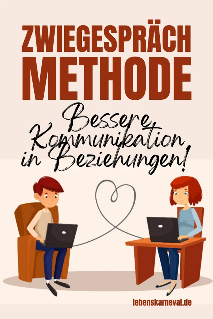 Zwiegespräch Methode Bessere Kommunikation In Beziehungen! pinZwiegespräch Methode: Bessere Kommunikation In Beziehungen!