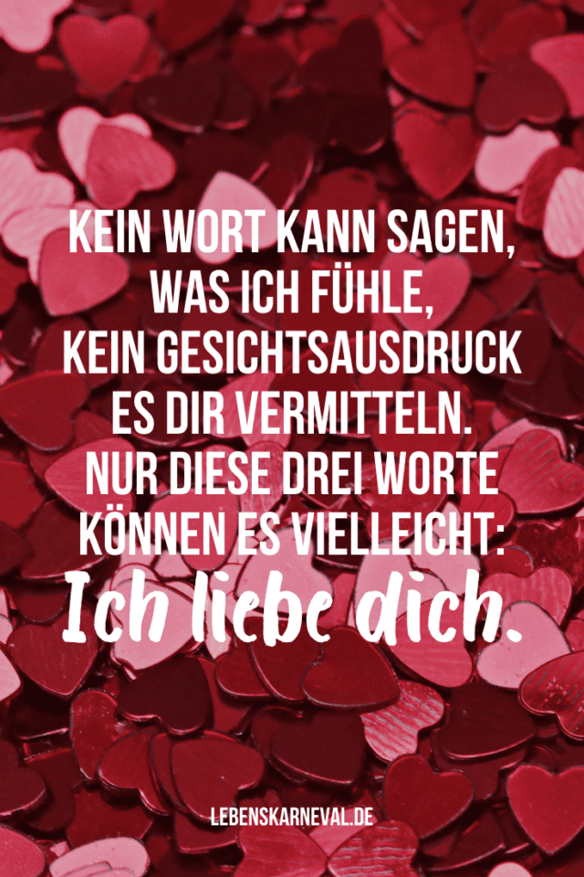 Liebessprüche Für Sie Zeigen Sie Ihre Liebe! Lebens Karneval