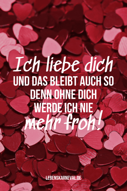 Liebessprüche Für Sie Zeigen Sie Ihre Liebe! Lebens Karneval