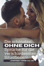 Die Schönsten Ohne Dich Sprüche Für Die Verschiedensten Situationen