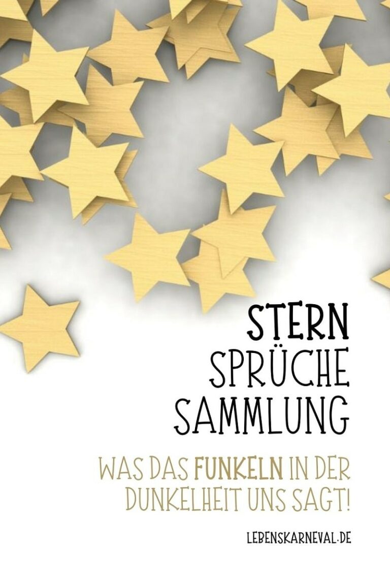 Stern Sprüche Sammlung Was Das Funkeln In Der Dunkelheit Uns Sagt