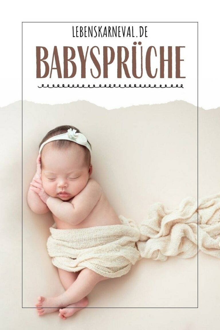 Babysprüche Für Die Neugeboren Babys Lebens Karneval