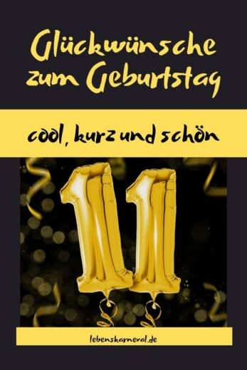 Cool, Kurz Und Schön Die Besten Glückwünsche Zum 11. Geburtstag