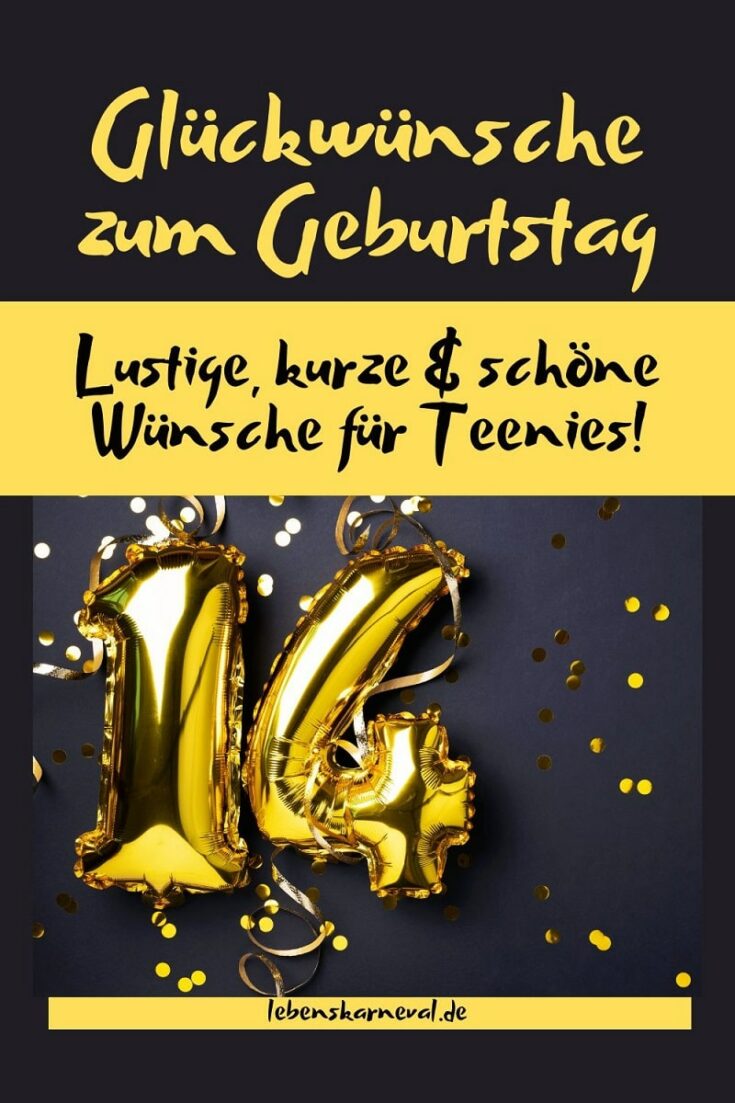 Lustige, Kurze & Schöne Glückwünsche Zum 14. Geburtstag Der Teenies