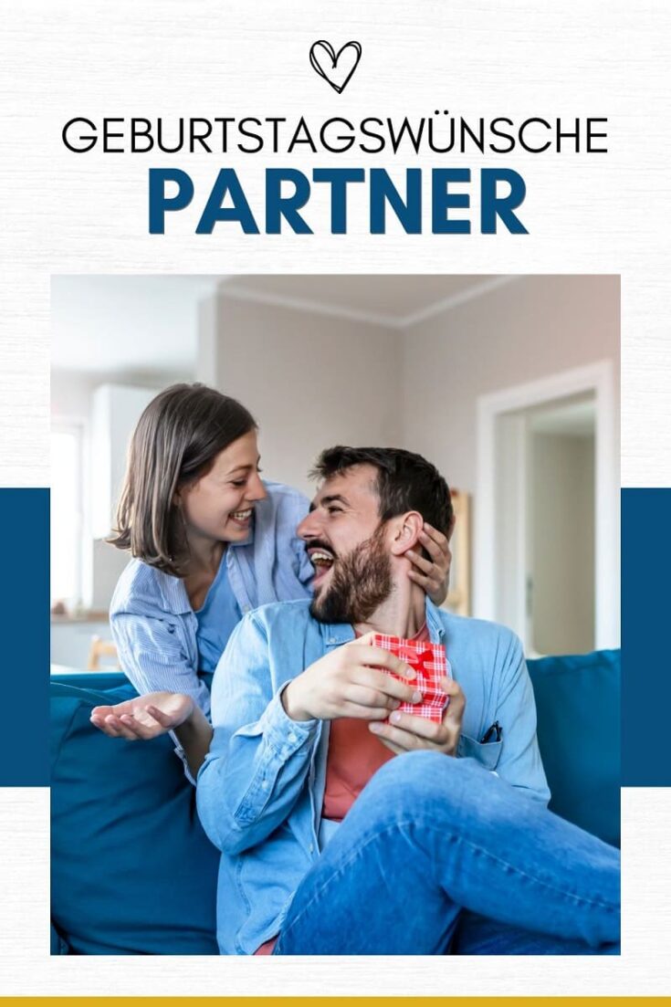 Geburtstagswünsche Partner Liebevolle Wünsche Für Den Liebsten