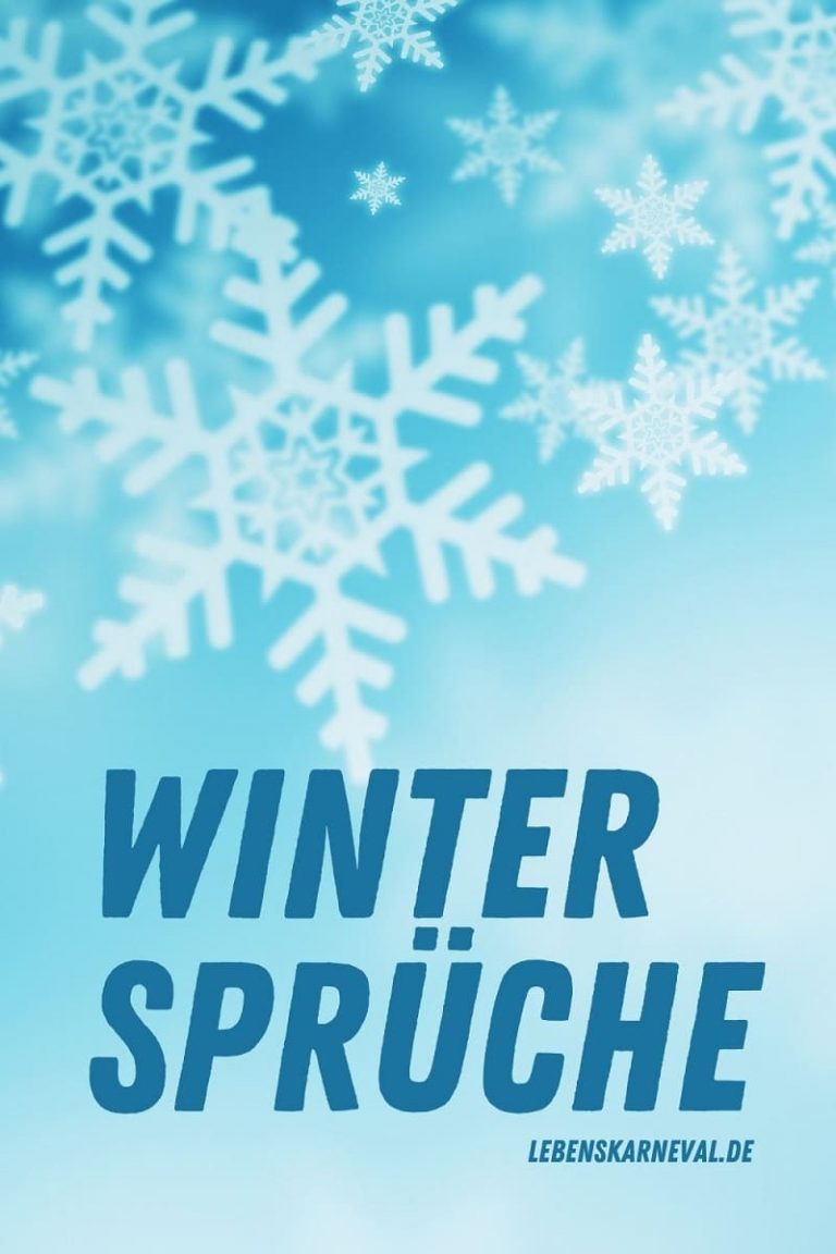 Wintersprüche Und Zitate Ideen Für Die Schönste Zeit Des Jahres!