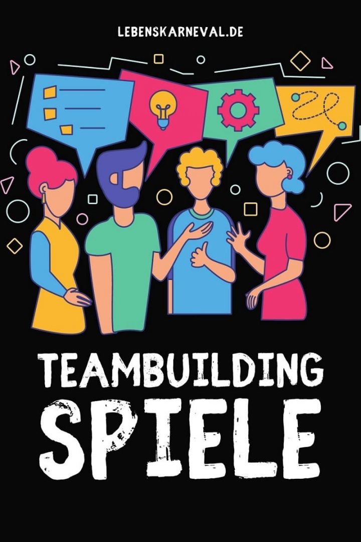 Teambuilding Spiele: Mit Großem Spaß Das „Wir-Gefühl“ Stärken! - Lebens