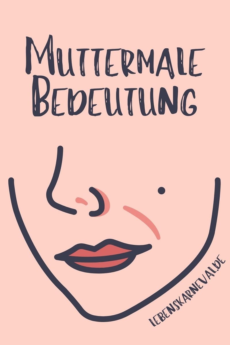 Muttermale Bedeutung Und Ihre Astro Geheimnisse Lebens Karneval