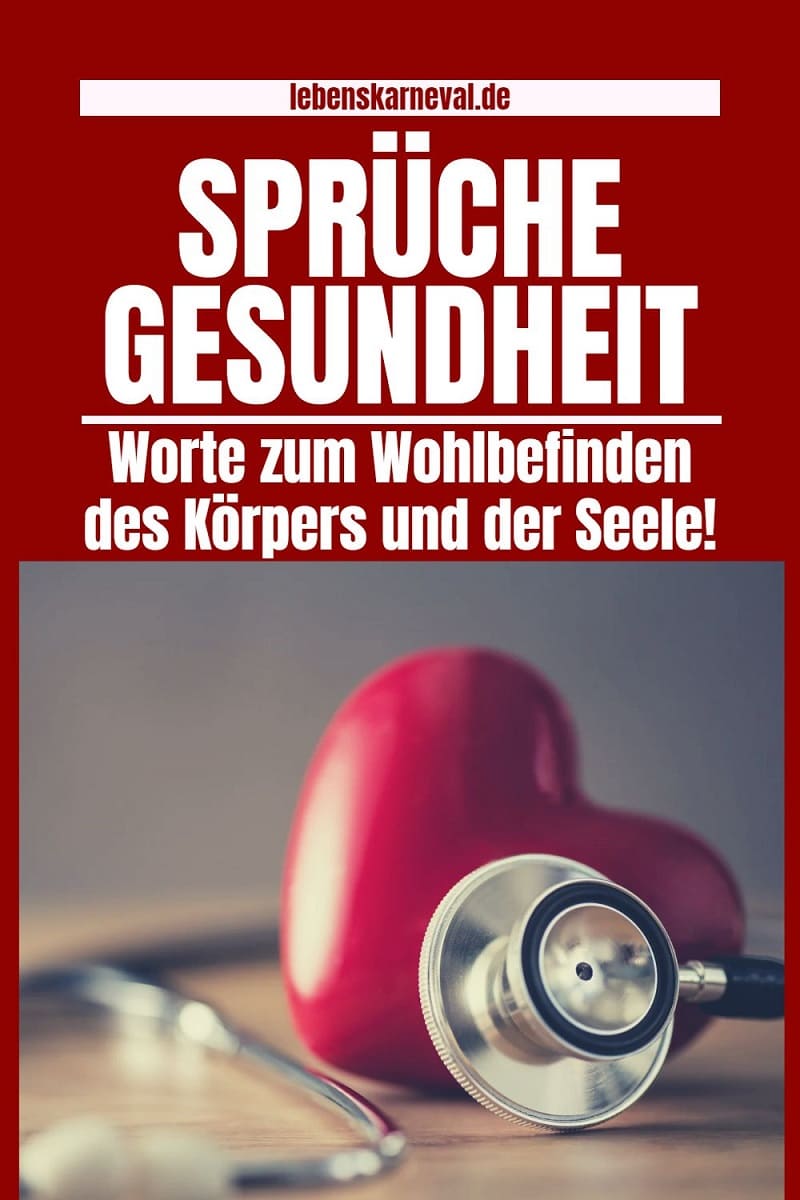 Sprüche Gesundheit Worte Zum Wohlbefinden Des Körpers Und Der Seele!