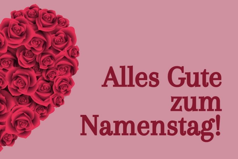 Glückwunsch Zum Namenstag Die Schönsten Ideen Für Die Karte!