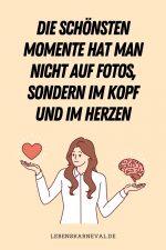 Genieße Schöne Momente Sprüche & Zitate Über Den Wert Des Augenblicks