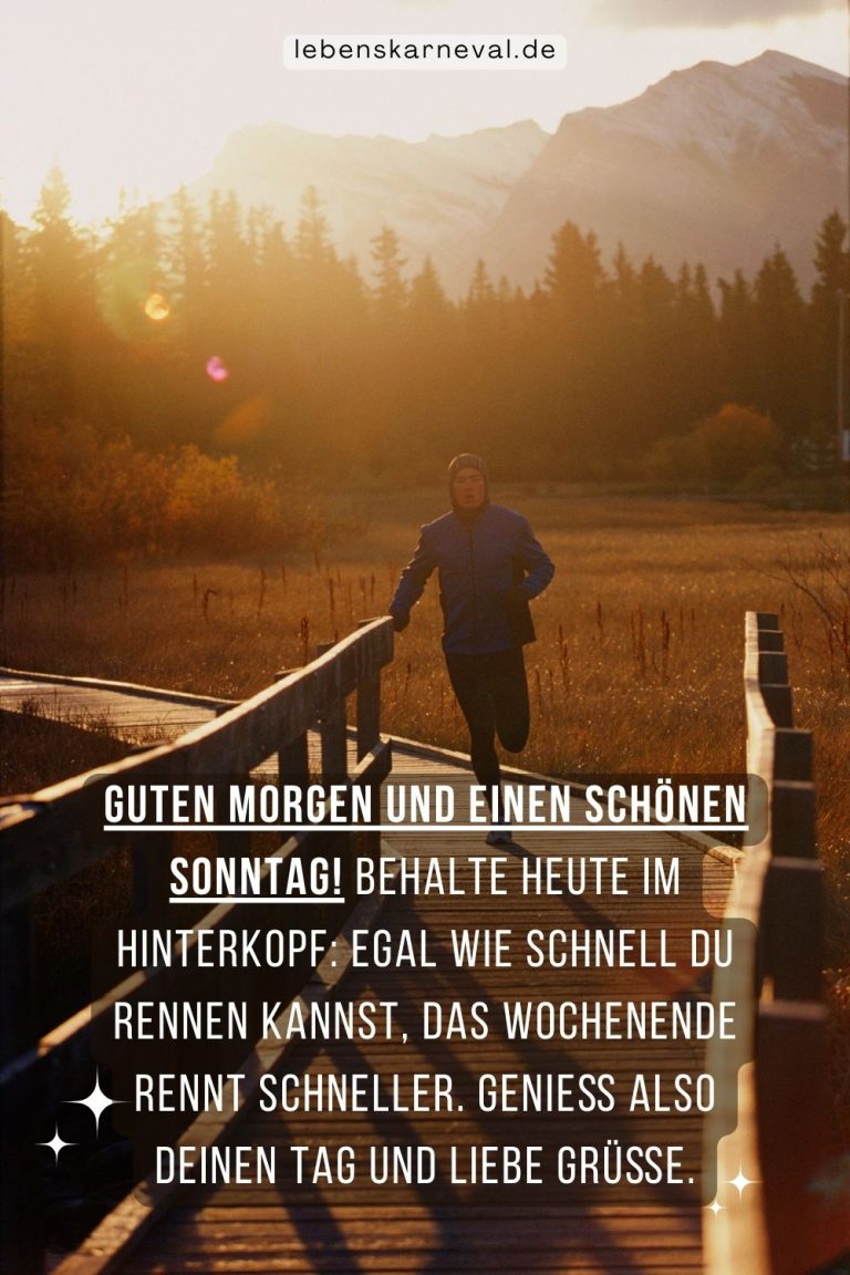 Schönen Sonntag An Alle Sonntagssprüche, Zitate & Sonntagsgrüße!