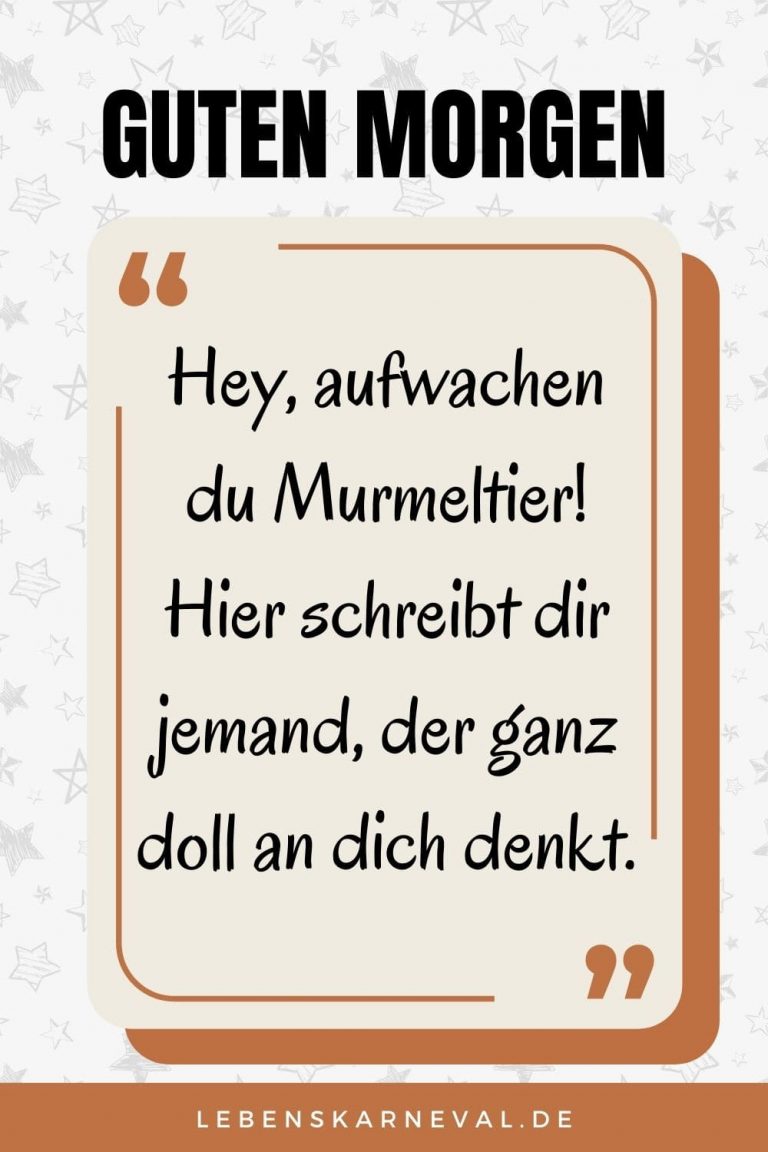 Guten Nachricht Whatsapp Schöne Sprüche Für Den Start In Den Tag